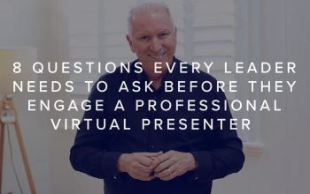 8 QS TO ASK A PROFESSIONAL VIRTUAL SPEAKER
