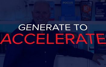 GENERATE TO ACCELERATE