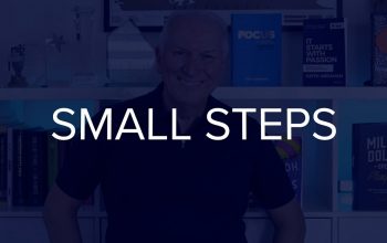 SMALL STEPS TOWARDS THE BEST VERSION OF YOU